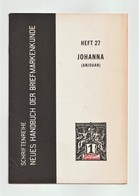 Die BRIEFMARKEN Von JOHANNA (ANJOUAN), In German - Kolonies En Buitenlandse Kantoren