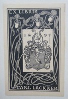 Ex-libris Illustré Fin Du XIXème - CARL LACKNER - Bookplates