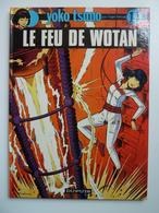 Yoko Tsuno, Le Feu De Wotan, En EO, En TTBE - Yoko Tsuno