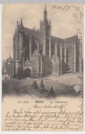 (7304) AK Metz, Kathedrale 1903 - Lothringen