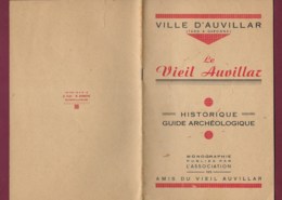 200320B - Opuscule 1947 VILLE D' AUVILLAR Tarn Et Garonne LE VIEIL AUVILLAR Guide Archéologique - Midi-Pyrénées