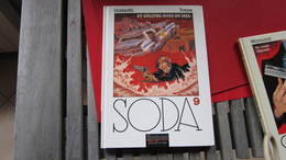 EO SODA T9 ET DELIVRE NOUS DU MAL    GAZZOTTI TOME  DUPUIS - Soda