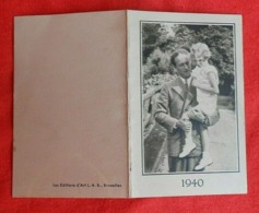 Calendrier De Poche 1940/ Léopold III - Joséphine-Charlotte - Small : 1921-40