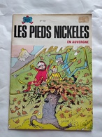 LES PIEDS NICKELES  N° 107  EN AUVERGNE  PAPIER PLASTIFIE REED S.P.E 1986 NEUF - Pieds Nickelés, Les