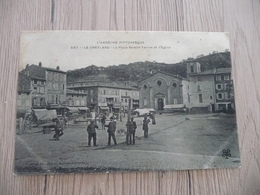 CPA 07 Ardèche Le Cheylard Place Saléon Terras Et L'église - Le Cheylard