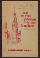 UNION DES CERCLES PHILATELIQUES DE LA REGION BRUXELLOISE / ANNUAIRE 1968 ; Voir 4 Scan ! LOT 131 - Stempel