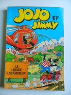 JOJO Et JIMMY - Le Liquide Escamoteur - FRANS PIET - 1967 - Edit.  DE SPAARNESTAD HAARLEM - Jojo
