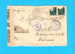 WW2 ... TRIESTE - BARCOLA - Registered Letter (Posta Raccomandata) 1942. Travelled To Spalato Dalmazia CENSURA CENSURE - Occ. Croate: Sebenico & Spalato