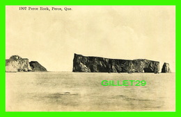 PERCÉ, QUÉBEC - VUE DU ROCHER PERCÉ EN 1907 - ANIMÉE DE BATEAUX - - Percé