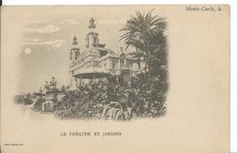 MONACO  ...LE THÉÂTRE ET LES JARDINS - Opéra & Théâtre