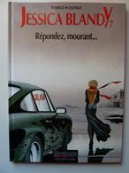 Jessica Blandy, Répondez, Mourant..., En TTBE - Jessica Blandy