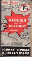Requiem Pour Un Play-boy Par Frank Kane - Presses Internationales - Inter Police Jet N°81 - Presses Internationales