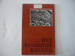 Het Romeinse Keulen - Peter La Baume - Publicaties Van Het Provinciaal Gallo-Romeins Musem Te Tongeren 10 - Archéologie