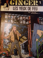 Les Yeux De Feu JIDEHEM GINGER Dupuis 1986 - Ginger