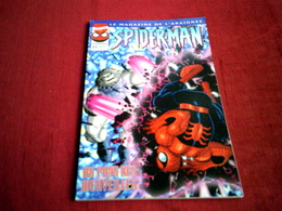 SPIDER MAN  LE MAGAZINE DE L'ARAIGNEE  N° 31   /  AU PAYS DES MERVEILLES  /  AOUT 1999 - Spiderman