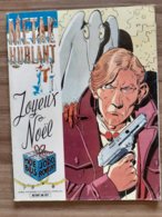 REVUE BANDE DESSINEE BD METAL HURLANT JOYEUX NOEL - Métal Hurlant