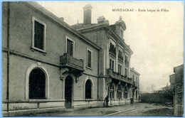 CPA 34 Hérault Montagnac Ecole Laïque De Filles - Montagnac