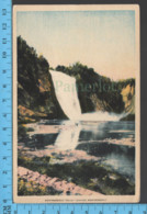 Montmorency Falls - Quebec -Montmorency Falls  - Pub. No Name - Postcard Carte Postale - Québec - Les Rivières