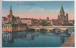 (32104) AK Metz, Pont Moyen, 1940 - Lothringen