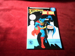 SUPERMAN ET BATMAN  (1983 )  N° 1  KIDNAPPE   //  6 AVENTURES DE LA CELEBRE EQUIPE - Superman