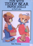 Fun With Teddy Bear Paper Dolls By Dover USA (Poupée à Habiller) - Activités/ Livres à Colorier