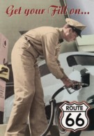 Route 66 Image 'Get Your Fill On. . . .' Service Station Attendant Pumps Gas, C1990s/2000s Vintage Postcard - Route '66'