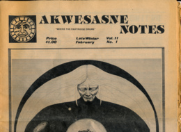 AKWESASNE NOTES (Winter 1979), Volume 11, Numéro 1, Newspaper Indian, Journal Indien, Mohwak, Ontario, New-York, 36 Page - Storia