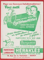 Buvard Héraklés ; Papeterie Lorraine NANCY ; Cyclomoteur " Simoun Arliguie " ( Organisés Par Le Journal Benjamin ) - Bikes & Mopeds