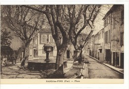 Carte Postale Ancienne Nans Les Pins - Place - Nans-les-Pins