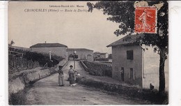 69 / CHIROUBLES / ROUTE DE DURBIZE - Chiroubles