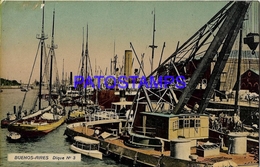 132678 ARGENTINA BUENOS AIRES PUERTO MADERO DIQUE Nº 3 SHIP  POSTAL POSTCARD - Belize