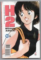 H 2 (Star Comics 2002) N. 10 - Manga