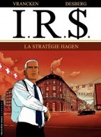 I.R.$ La Stratégie Hagen  EO - I.R.$.