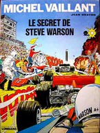 Michel Le Secret De Steve Warson   EO - Michel Vaillant