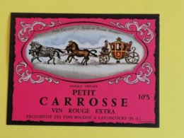 ETIQUETTE DE VIN  ROUGE EXTRA  PETIT CARROSSE - Chevaux