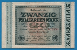 DEUTSCHES REICH 20 Milliarden Mark  	01.10.1923	# UB-20  002856 P# 118c - 20 Miljard Mark