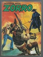 Zorro Nouvelle Série N°18 Le Tyran De Los Angeles - Fort Alamo - El Desperado De 1982 - Zorro