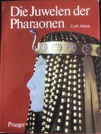 (192) Die Juwelen Der Pharaonen - Cyril Aldred - 1972 - 255p. - 1. Frühgeschichte & Altertum