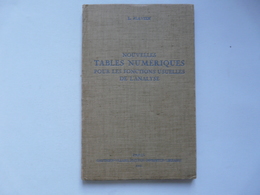 NOUVELLES TABLES NUMERIQUES POUR LES FONCTIONS USUELLES DE L'ANALYSE - L. FLAVIEN - Comptabilité/Gestion