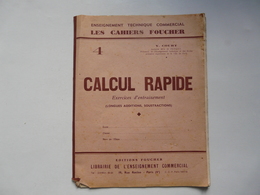 LES CAHIERS FOUCHER : Calcul Rapide - Comptabilité/Gestion