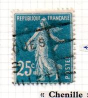 FRANCE N° 140 25C BLEU  TYPE SEMEUSE CAMEE  CHENILLE SOUS LE BRAS OBL - Used Stamps