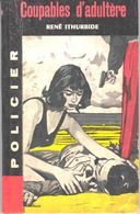 Galic Policier N° 52 - Coupables D'adultère - René Ithurbide - ( 1964 ) . - Galic