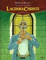 Lacrima Christi à L'aube De L'apocalyspe EO - Triangle Secret, Le