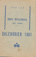 COMITE DEPARTEMENTAL DU TARN CALENDRIER 1961 JEU DE BOULES (LES BIERES PHENIX) - Petit Format : 1961-70