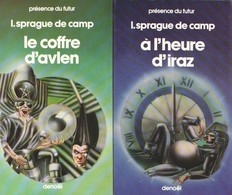 L. SPRAGUE DE CAMP - La TRILOGIE De XYLAR - DENOËL - PRESENCE DU FUTUR - Présence Du Futur