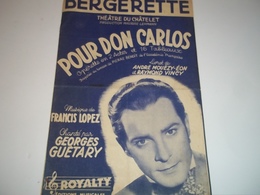 Pour Don Carlos, Opérette En 2 Actes Et 5 Tableaux - Musicals