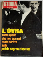 STORIA ILLUSTRATA -  L'OVRA-POLIZIA SEGRETA FASCISTA  N. 198  ( CART 77B) - Histoire