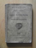 LIVRE " FORTIFICATION DE CAMPAGNE / COURS PRÉPARATOIRE " (1880) ÉDITÉ PAR Le MINISTÈRE DE LA GUERRE PARIS (176 PAGES) - Inglés