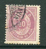 ICELAND 1882 Arms Definitive 40 Aur.  Used.  Michel 15 A - Oblitérés