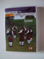 DVD  DES TRAINS  PAS COMME LES AUTRES  Vu Sur  France2     ÉCOSSE  (dans Emballage D'origine) - Travel